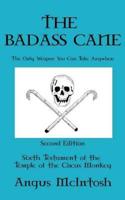 The Badass Cane