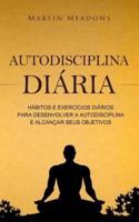 Autodisciplina Diária