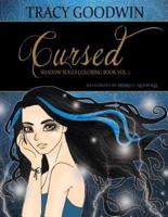 Cursed - Shadow Souls, Book 1 Coloring Book