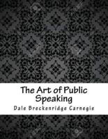 The Art of Public Speaking