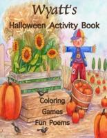Wyatt's Halloween Activity Book
