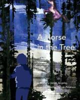A Horse in the Tree