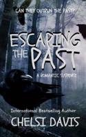 Escaping The Past