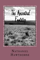 The Ancestral Footstep