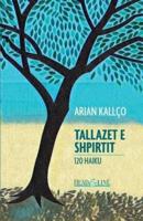 Tallazet E Shpirtit