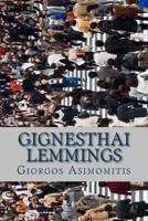 Gignesthai Lemmings