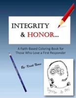 Integrity & Honor