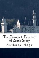 The Complete Prisoner of Zenda Story