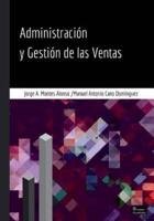 Administracion Y Gestion De Las Ventas - Segunda Edicion