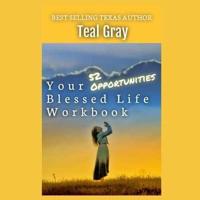 Your Blessed Life Workbook