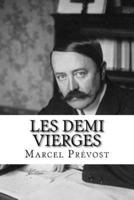 Les Demi Vierges