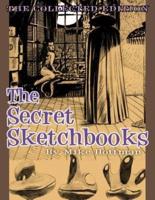 The Secret Sketchbooks