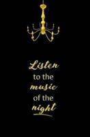 Listen to the Music of the Night