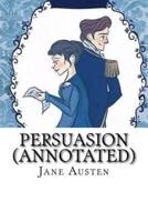 Persuasion (Annotated)