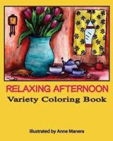 Relaxing Afternoon Variety Coloring Book
