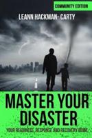 Master Your Disaster