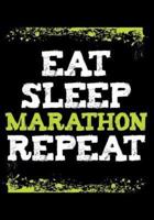 Eat Sleep Marathon Repeat