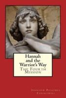 Hannah and the Warrior's Way