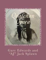 Qualchan Opera