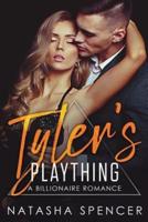 Tyler's Plaything