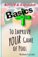 Basics - Plus - To Help Your Game of Pool