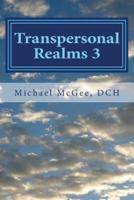 Transpersonal Realms 3