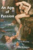 An Age of Passion