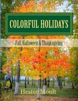 Colorful Holidays