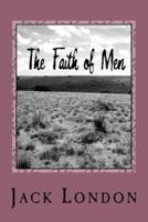 The Faith of Men