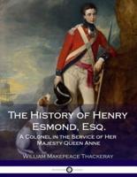 The History of Henry Esmond, Esq.