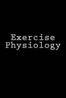 Exercise Physiology