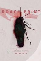 Roach Print Anthology