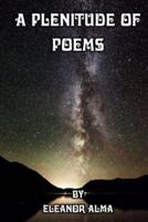 A Plenitude of Poems