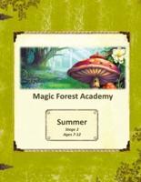 Magic Forest Academy Stage 2 Summer