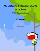 My Activity & Reward Charts in a Book With Coloring Pages (60 Weeks)