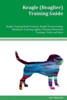 Keagle (Beaglier) Training Guide Keagle Training Book Features