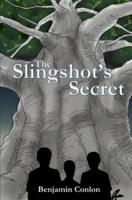 The Slingshot's Secret