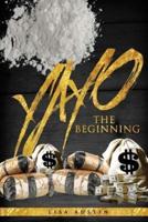 Yayo: The beginning