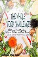 The Whole Food Challenge