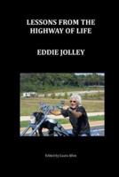 Lessons from the Highway of Life