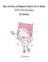 My Activity & Reward Charts in a Book With Coloring Pages (60 Weeks)