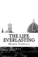 The Life Everlasting