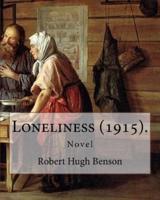 Loneliness (1915). By