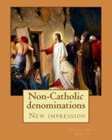 Non-Catholic Denominations By