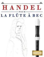 Handel Pour La Flûte À Bec