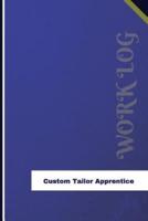 Custom Tailor Apprentice Work Log