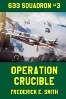 Operation Crucible