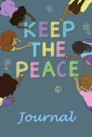 Keep the Peace Journal