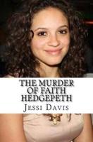 The Murder of Faith Hedgepeth