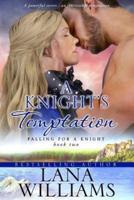 A Knight's Temptation